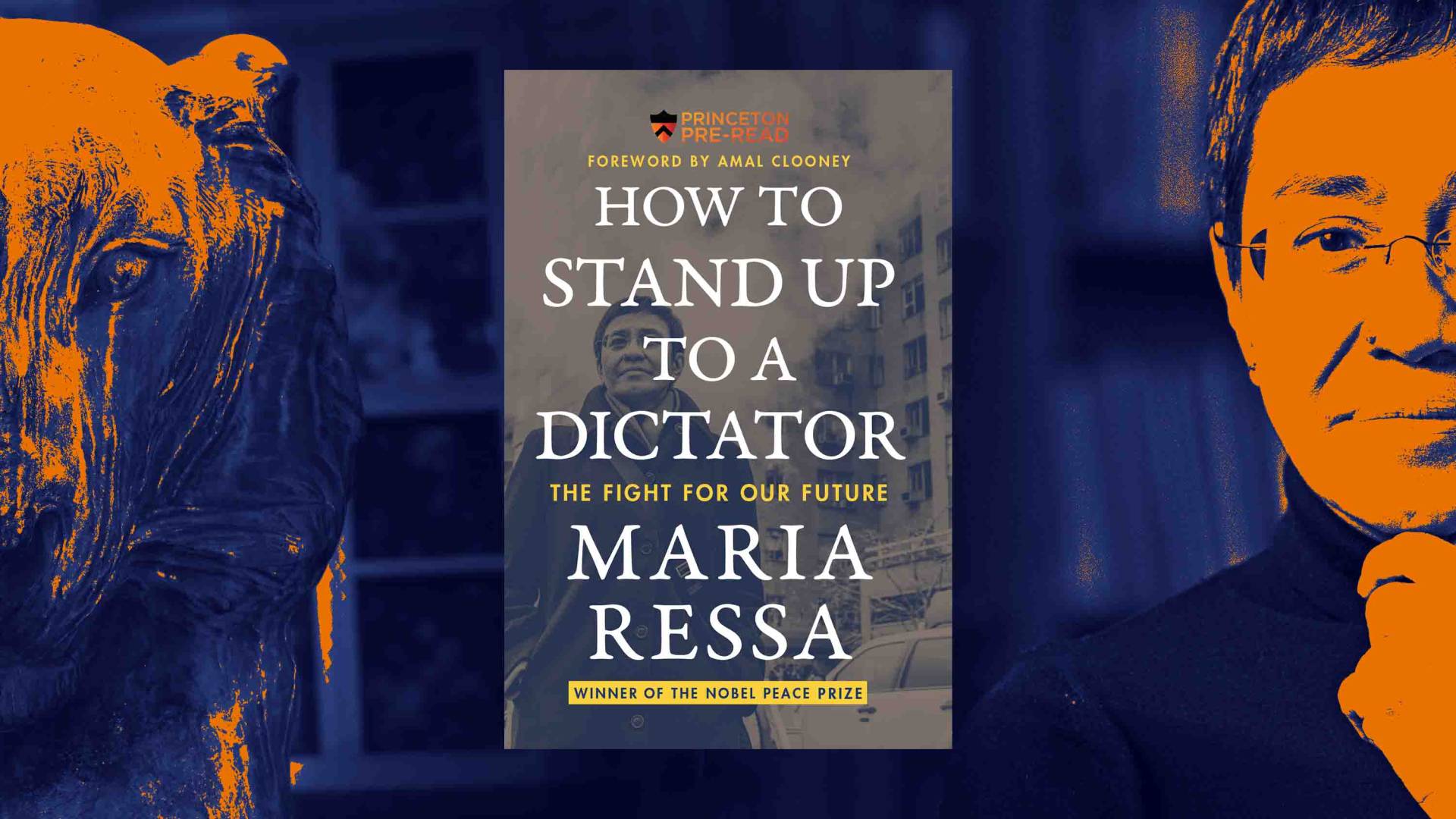 'How To Stand Up To A Dictator' By Nobel Peace Prize Winner Maria Ressa ...